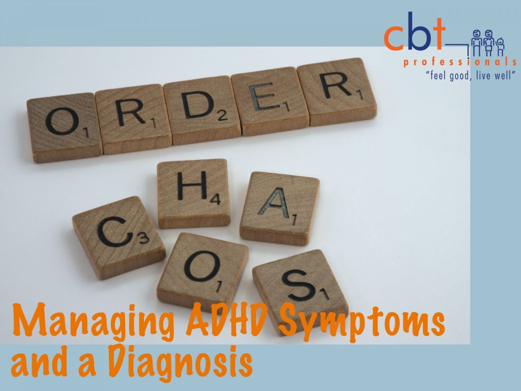 Chaos to Order: Adult ADHD Symptoms and Diagnoses - Psychologist Gold Coast