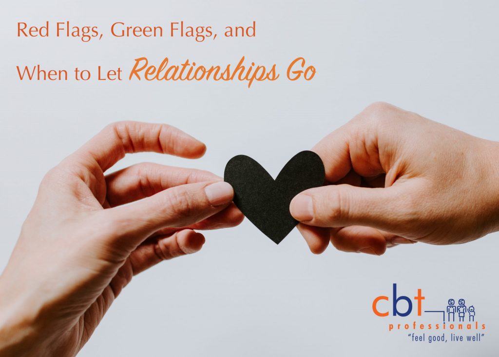 Red Flags, Green Flags and When to let Relationships go - Psychologist Gold Coast