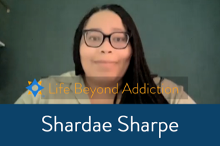 [Video] Life Beyond Addiction - Shardae Sharpe – SMART Recovery
